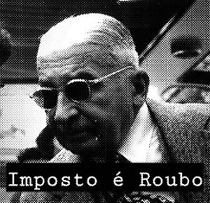 Imposto é roubo! (Mises) - Masculina