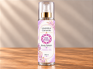 Body Splash Lavanda e Camomila 200ml – Fragrância Suave