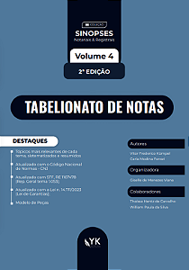 Sinopses Notariais e Registrais Volume 4 - Tabelionato de Notas - 2ª Edição
