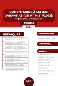 Comentários à Lei Das Garantias (Lei Nº 14.711/2023): Implicações Extrajudiciais 1ª Edição