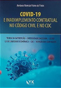 COVID-19 e Inadimplemento Contratual no Código Civil e no CDC