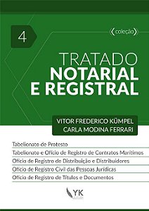 Tratado Notarial e Registral Vol. 4