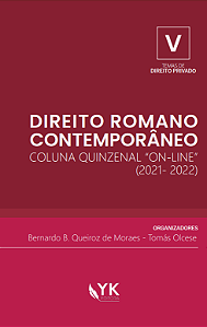 Direito Romano Contemporâneo - Temas de Direito Privado - Vol. V Pré-venda