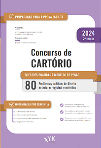 Concurso de Cartório Questões Práticas e Modelos de Peças 2ª Edição