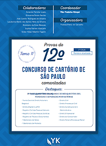 Questões do oral de São Paulo respondidas - Provas do 12º Concurso de Cartório Comentadas Tomo II - 2ª edição