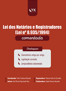 Lei dos Notários e Registradores (Lei nº 8.935/1994) Comentada