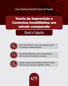 Teoria da Imprevisão e Contratos Imobiliários: um Estudo Comparado Brasil e Espanha Pré-venda