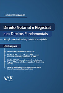 Direito Notarial e Registral e os Direitos Fundamentais - A função constitucional regulatória do extrajudicial Pré-venda