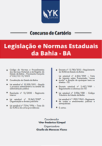 Legislação e Normas Estaduais do Estado da Bahia - Concurso de Cartório - Pré-venda Lote Único