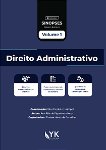 Coleção Sinopses - Direito Público - Direito Administrativo Volume 1 Pré-venda