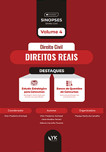 Coleção Sinopses - Direito Civil: Direitos Reais Volume 4 - Pré-venda