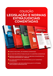 Coleção Legislação e Normas Extrajudiciais Comentadas
