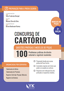 Concurso de Cartório - Questões Práticas e Modelos de Peças 3ª Edição - Pré-venda