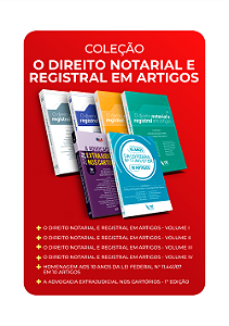 Coleção O Direito Notarial e Registral em Artigos