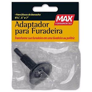 Adaptador para Furadeira 4 1/2”, 5” e 7” - MAX FERRAMENTAS