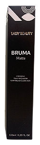BRUMA MATTE / LADY BEAUTY