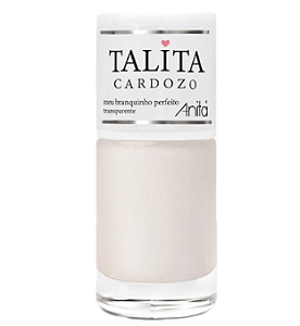ESMALTE TRANSPARENTE-MEU BRANQUINHO PERFEITO-COLEÇAO TALITA CARDOZO/ ANITA