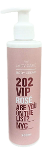 BODY CREAM - 202 VIP ROSÉ / LADY CARE