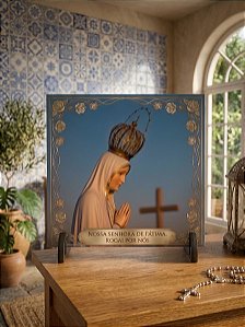 Azulejo Estampa Nossa Senhora de Fátima 15x15cm com Suporte de Mesa