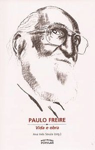 Paulo Freire - Vida e Obra