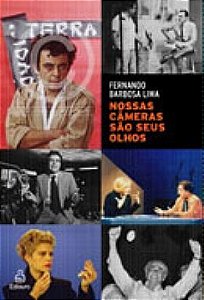 Nossas câmeras são seus olhos