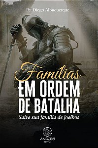 Famílias Em Ordem de Batalha