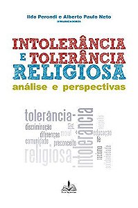 Intolerância e Tolerância Religiosa