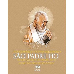 Padre Pio Oração Milagrosa