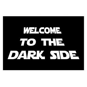 Capacho Welcome to the Dark Side - Star Wars