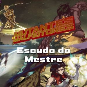 Mutantes & Malfeitores - Escudo do Mestre - RPG