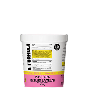 A Fórmula Máscara Brilho Lamelar 450g - Lola Cosmetics