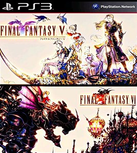 Final Fantasy V e VI (Clássico Ps1) Ps3 Psn Mídia Digital