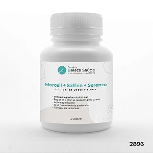 Morosil + Saffrin + Serenzo - Inibidor de Doces e Stress - 60 doses