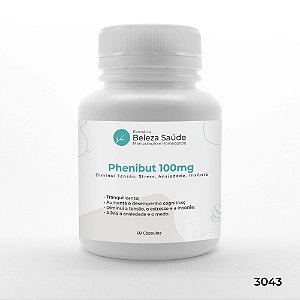 Phenibut 100mg : Diminui Tensão, Stress, Ansiedade, Insônia - 60 Cápsulas