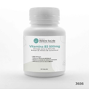 Vitamina B3 ( NIACINA ) 500mg : Energia para as Células, Baixar os Níveis de Colesterol - 60 Cápsulas