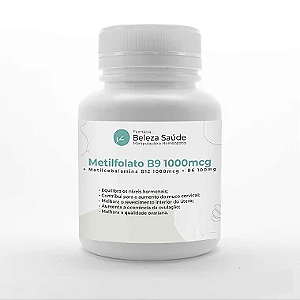 Metilfolato B9 1000mcg + Metilcobalamina B12 1000mcg  + B6 100mg