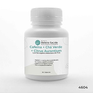 Cafeína + Chá Verde + Citrus Aurantium : Ação Termogênica Moduladora de Peso