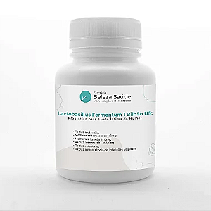 Lactobacillus Fermentum 1 Bilhão Ufc : Probiótico para Saúde Íntima da Mulher