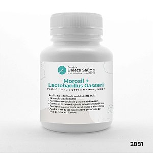 Morosil 500mg + Lactobacillus Gasseri 5 Bilhões UFC : Probiótico Reforçado para Emagrecer