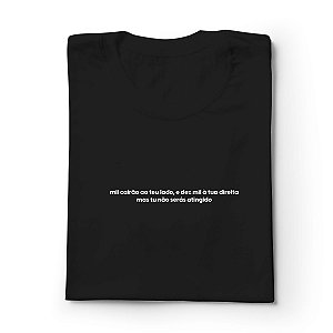Camiseta Básica Mil Cairão Ao Seu Lado Dez Mil A Sua Direita Mas Tu - Preta