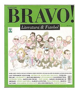 Bravo! Literatura & Futebol, os melhores contos, poesia e Crônicas - Luís Fernando Veríssimo, Nelson Rodriguês