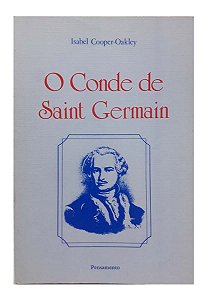 O Conde de Saint Germain - Isabel Cooper-Oakley