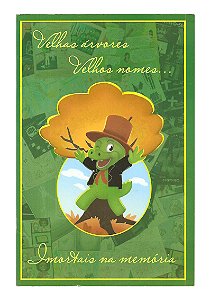 Velhas Árvores Velhos Nomes, Imortais Na História (histórias Em Quadrinhos) - Grupo Black Tie