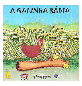 A galinha sábia - Tânia Ricci
