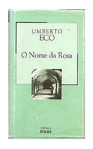 O Nome da Rosa - Umberto Eco