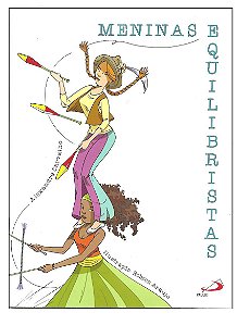 Meninas Equilibristas - Alexandre Carvalho