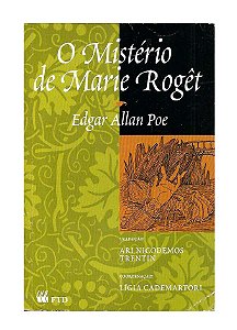 O Mistério de Marie Rogêt - Edgar Allan Poe