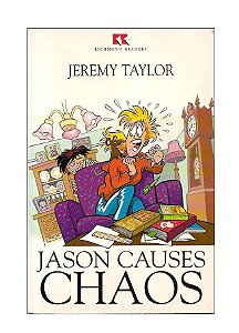 Jason Causes Chaos - Jeremy Taylor