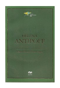 Helena Antipoff (Coleção Educadores do MEC) Helena F. Campos
