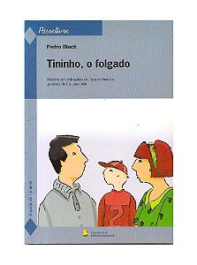 Tininho, O Folgado - Pedro Bloch